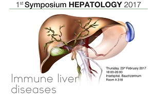 23. Februar 2017: 1. Symposium - Immune Liver Diseases